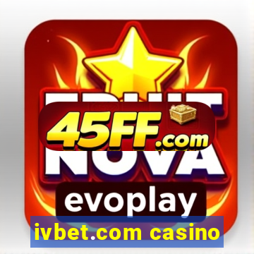 ivbet.com casino